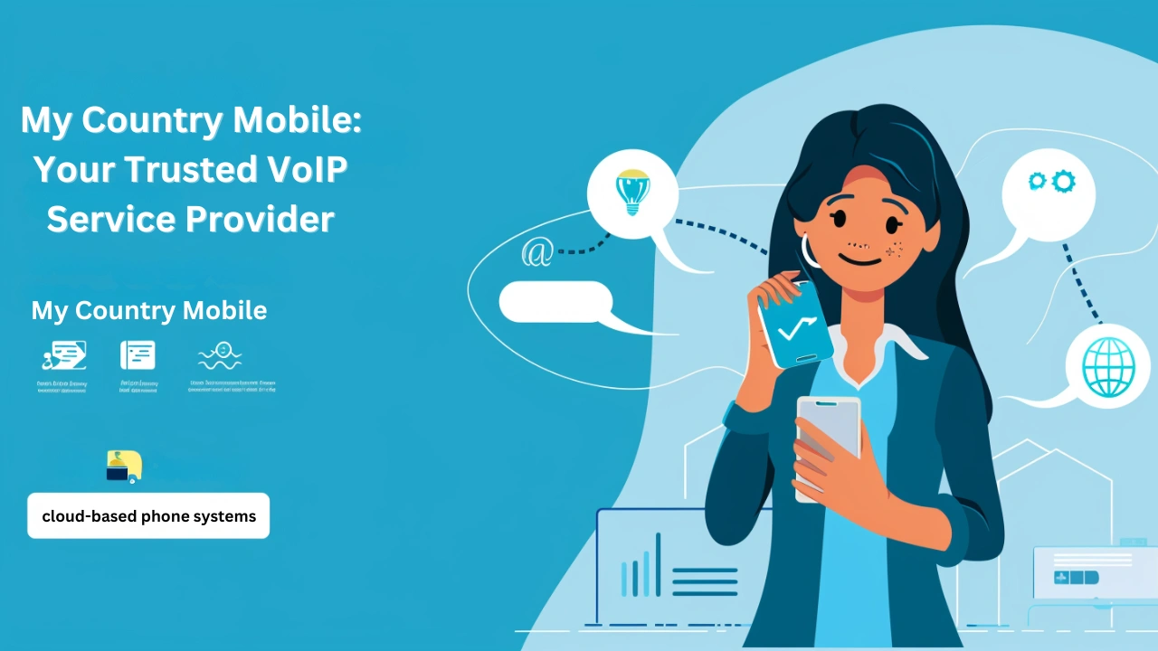 My Country Mobile enhancing business communication