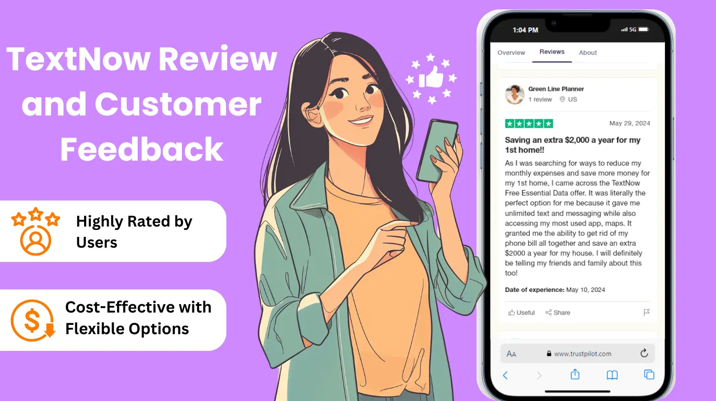TextNow Review and Customer Feedback