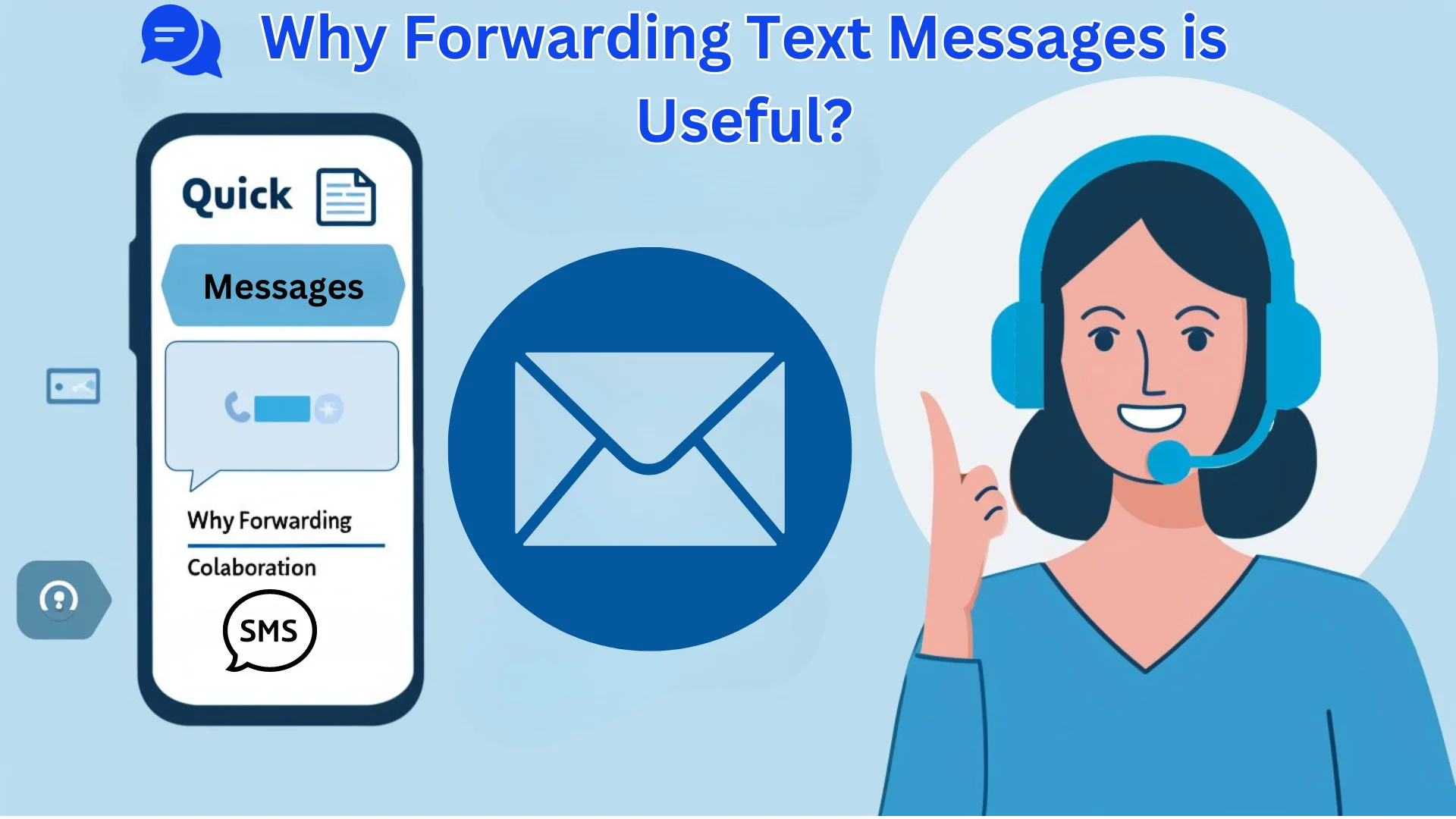 Why Forwarding Text Messages is Useful?