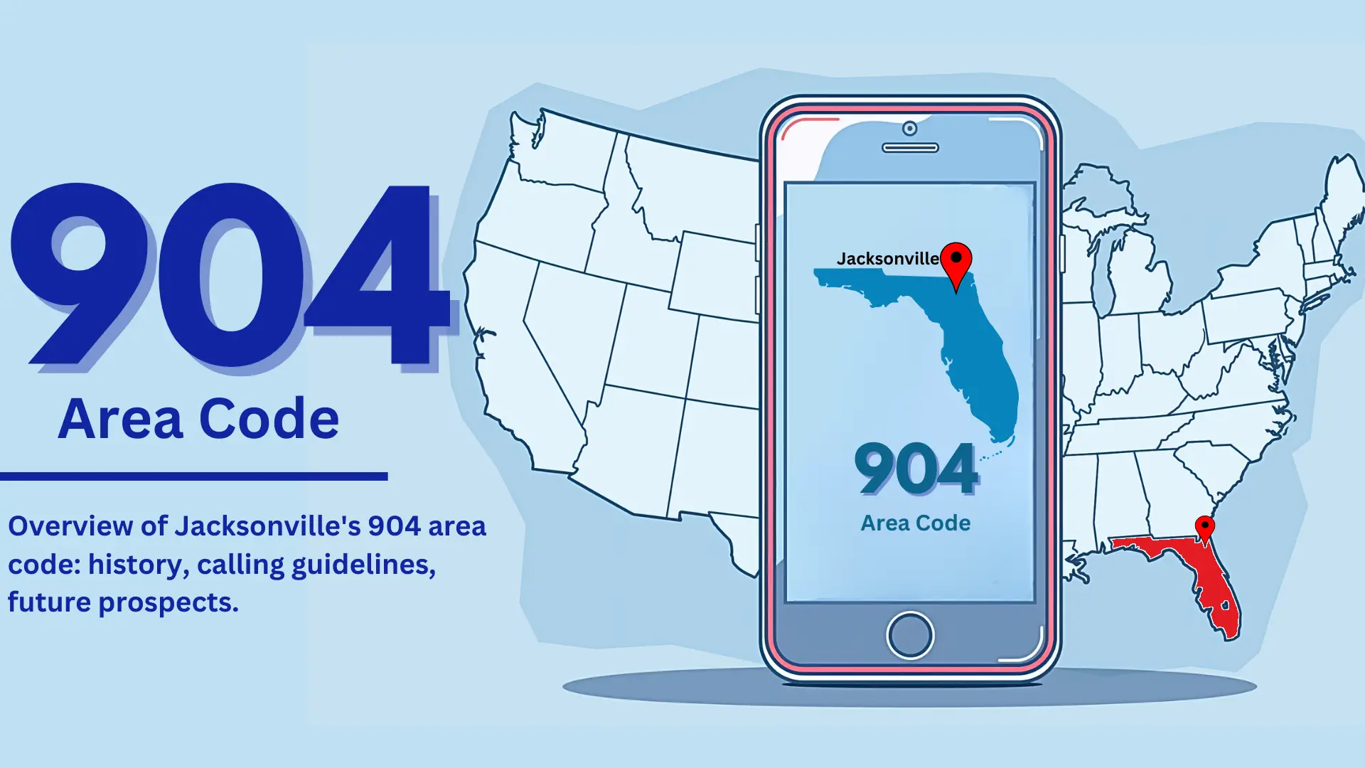 Jacksonville&rsquo;s 904 Area Code: A Comprehensive Overview