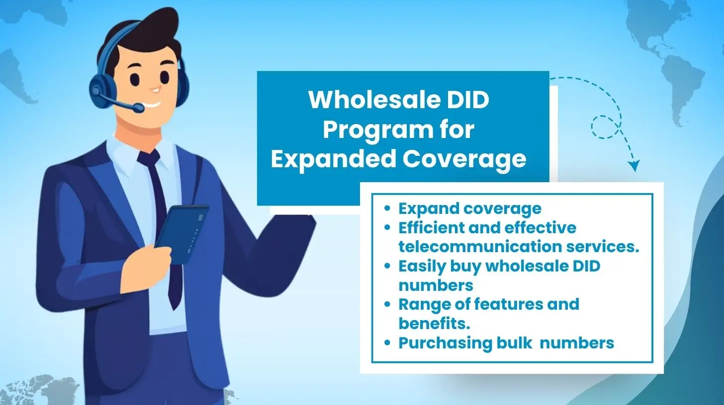 Wholesale DID Program for Expanded Coverage
