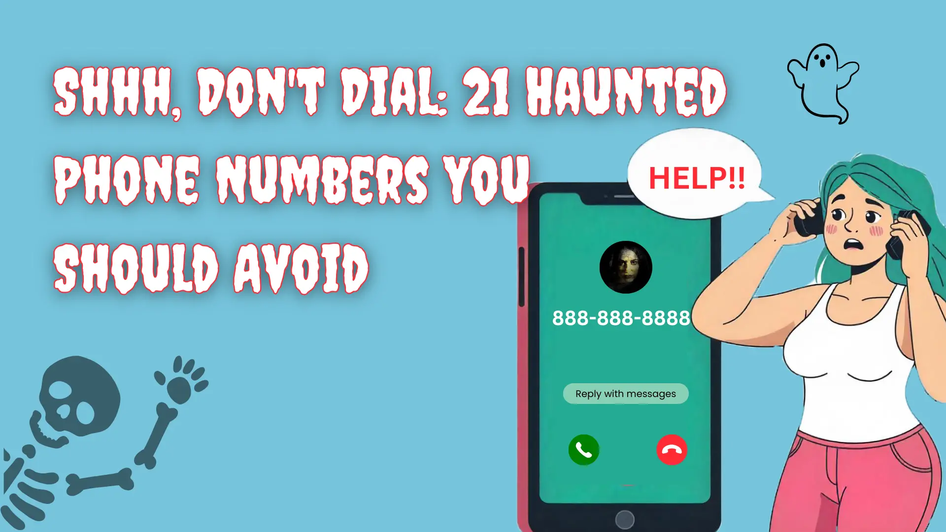 Haunted Phone Numbers