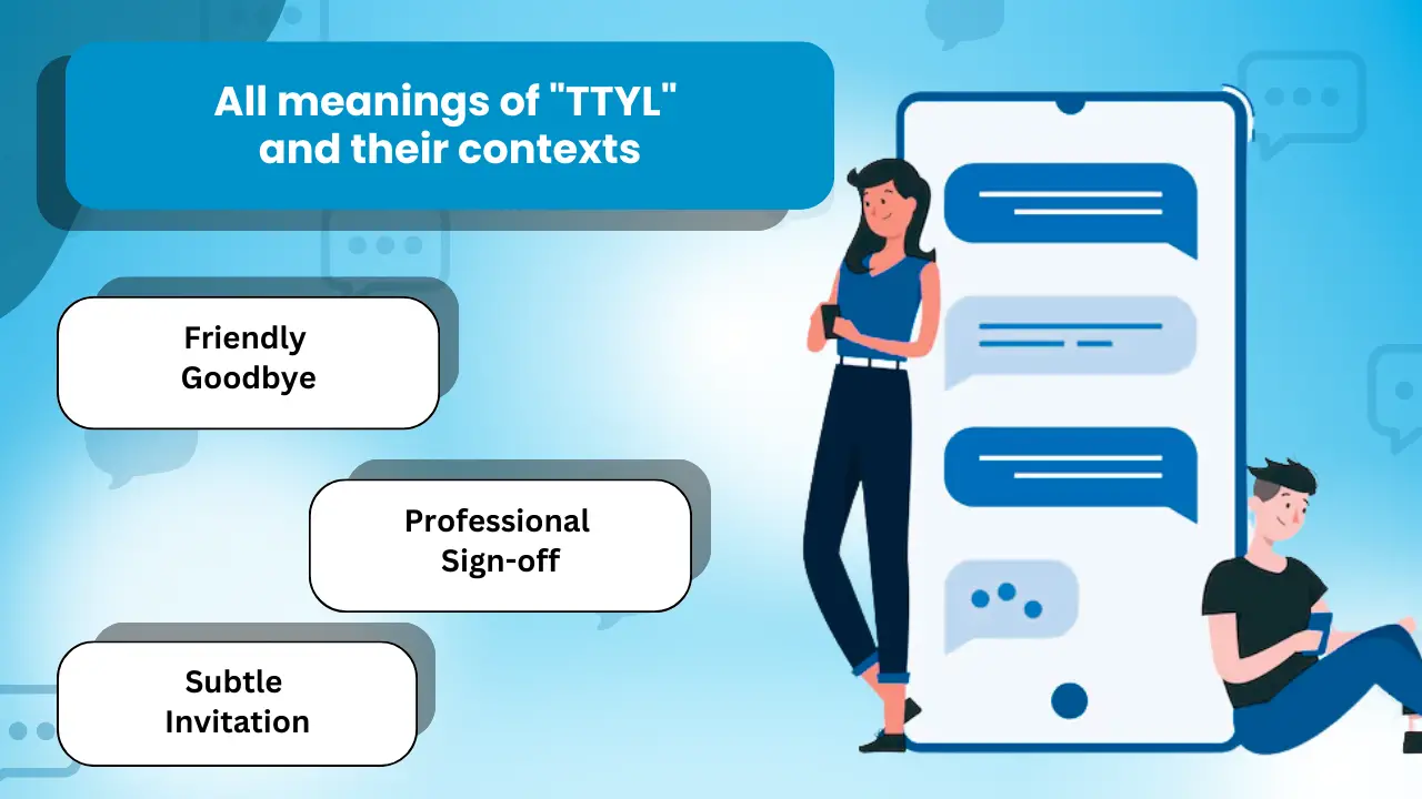 All meanings of _TTYL_ and their contexts