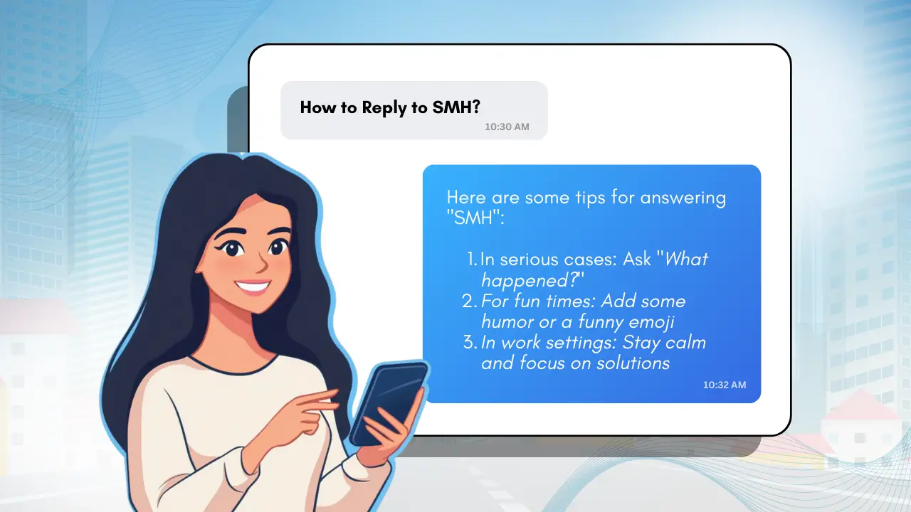 How to Reply to SMH