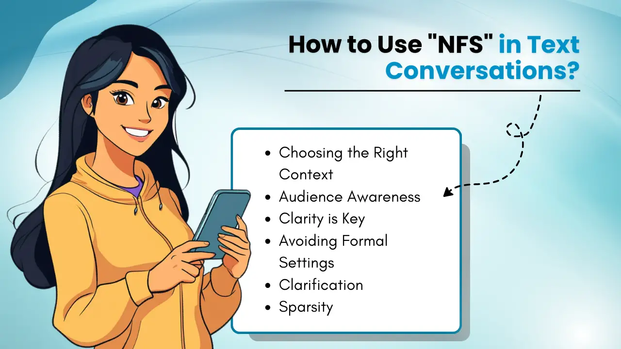How to Use _NFS_ in Text Conversations