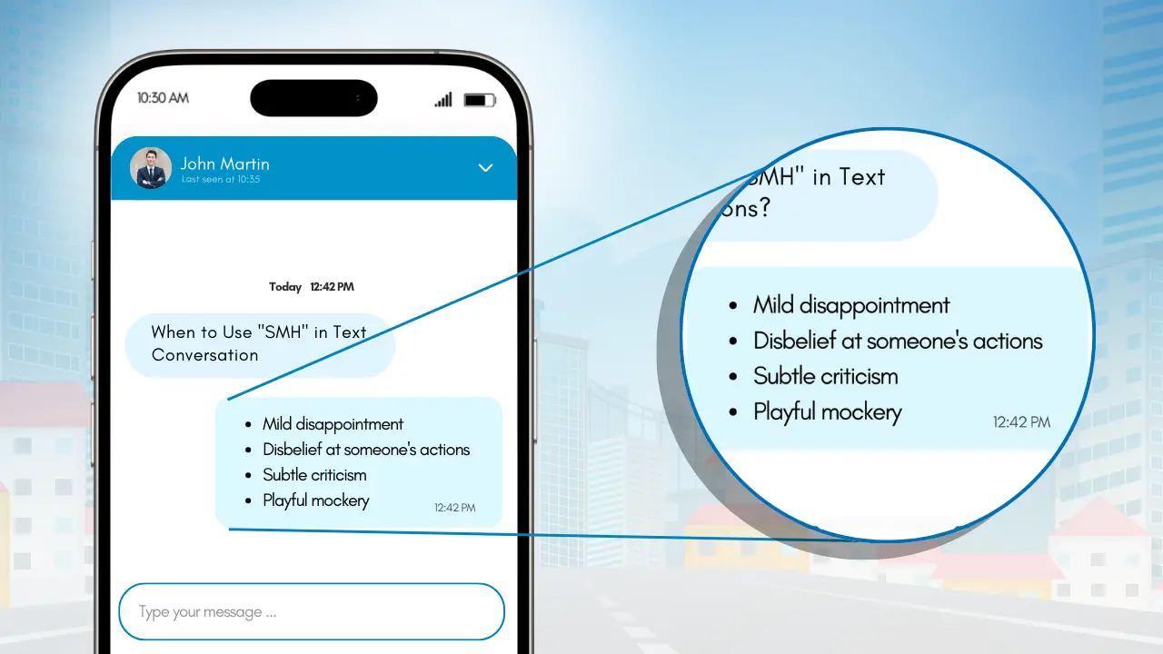 How to Use _SMH_ in Text Conversations