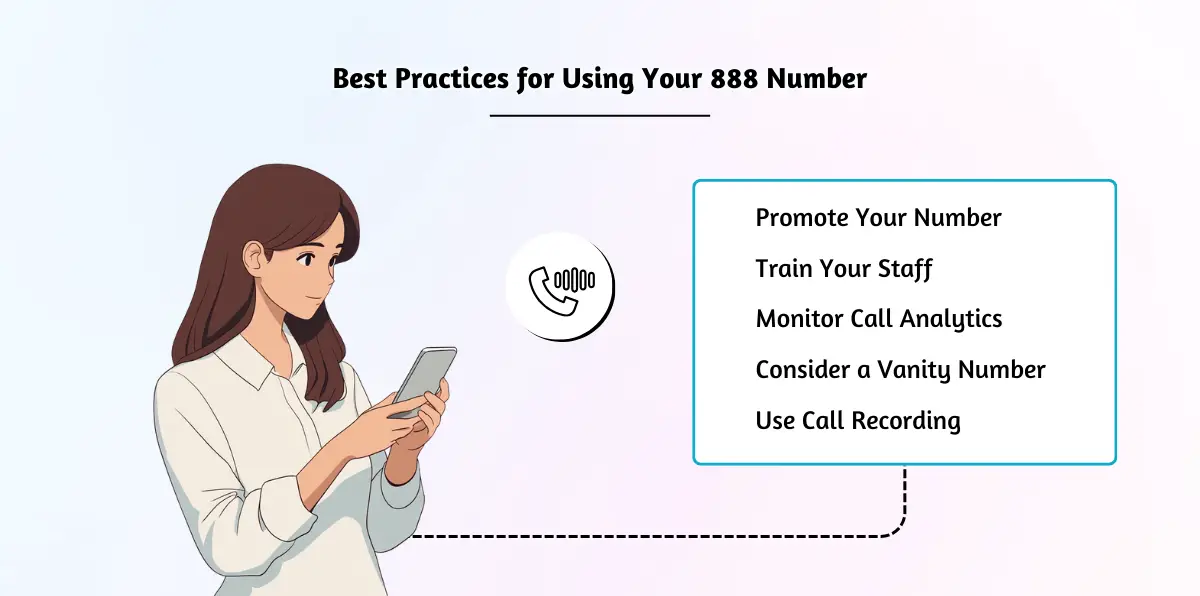 Best Practices for Using Your 888 Number