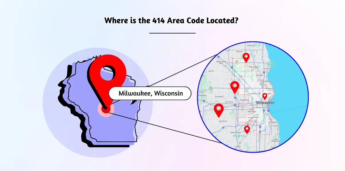 Where is the 414 Area Code Located