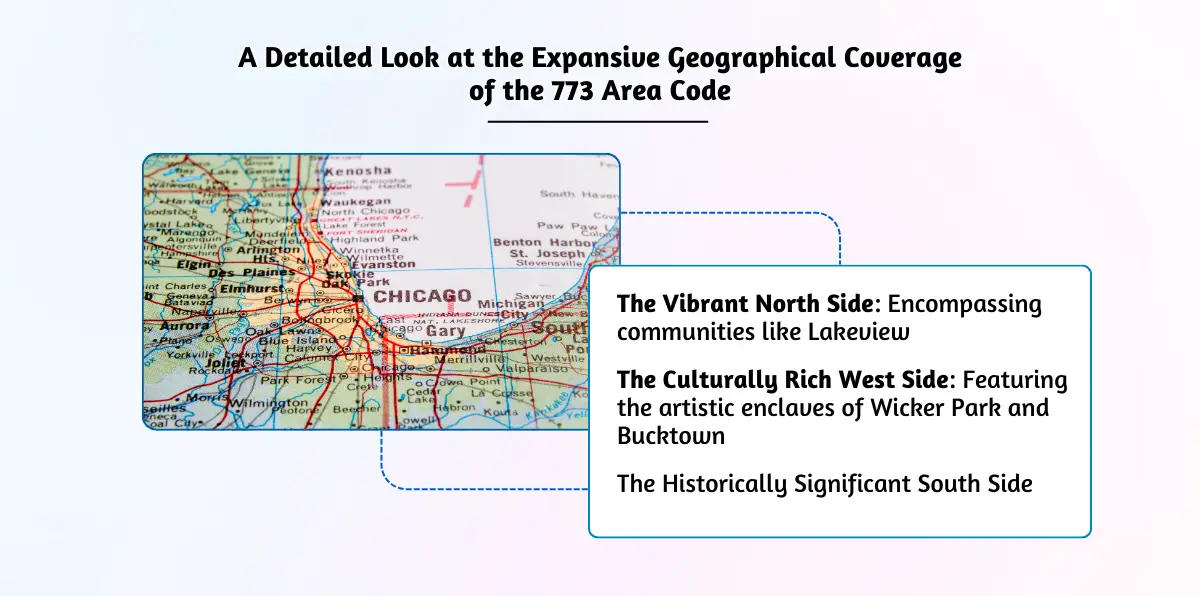 A Detailed Look at the Expansive Geographical Coverage of the 773 Area Code