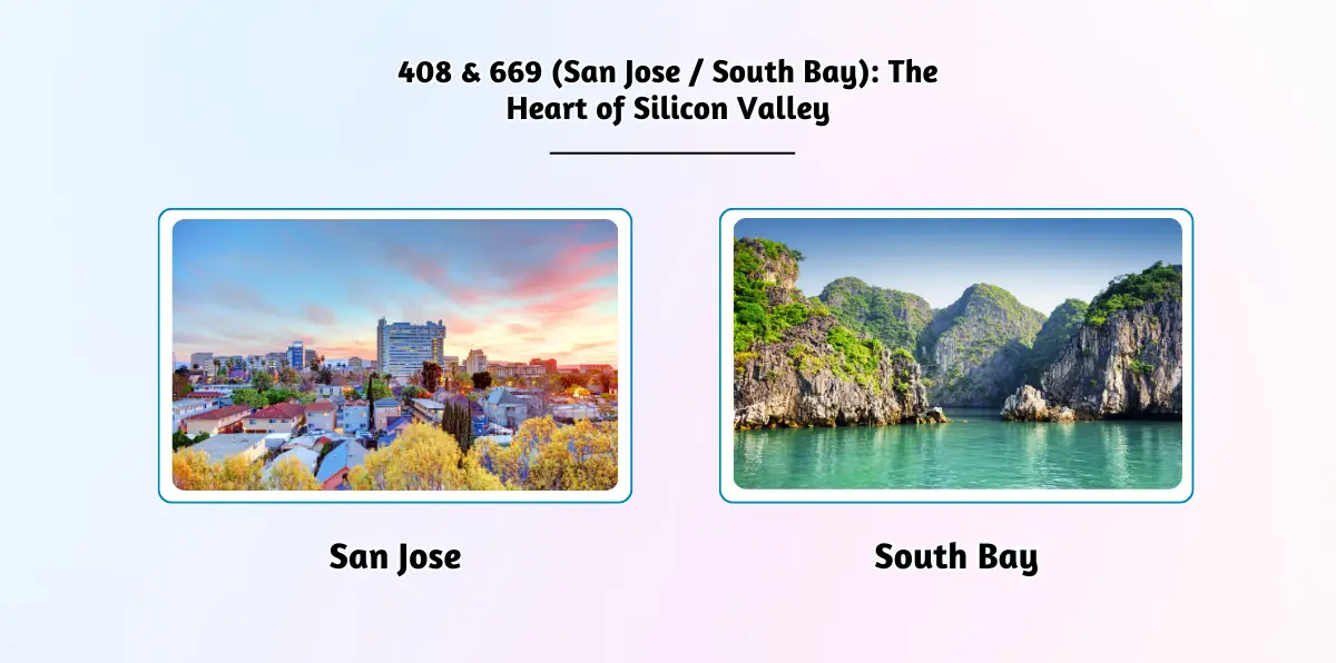 408 & 669 (San Jose _ South Bay)_ The Heart of Silicon Valley