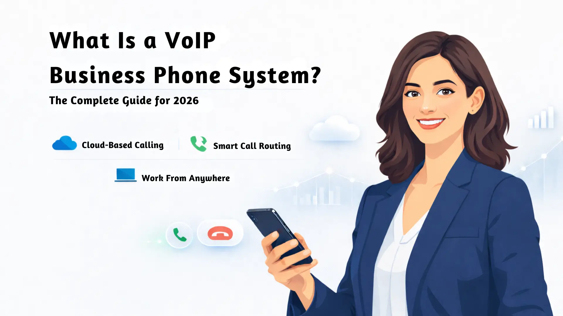 Read more about the article What Is a VoIP Business Phone System? The Complete Guide for 2026