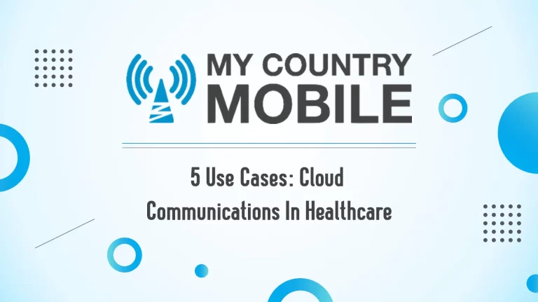 5-Use-Cases-Cloud-Communications-In-Healthcare