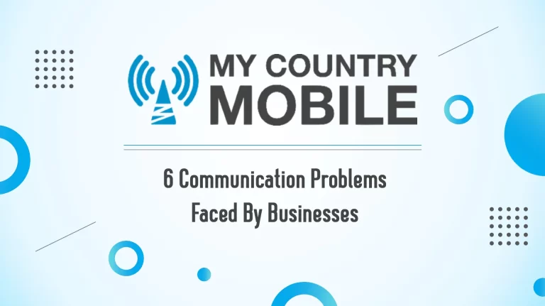 6 Communication Problems Faced By Businesses