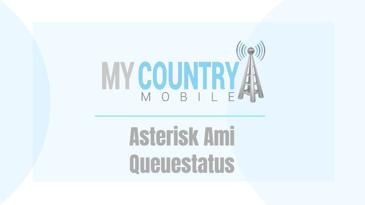 You are currently viewing Asterisk Ami Queuestatus