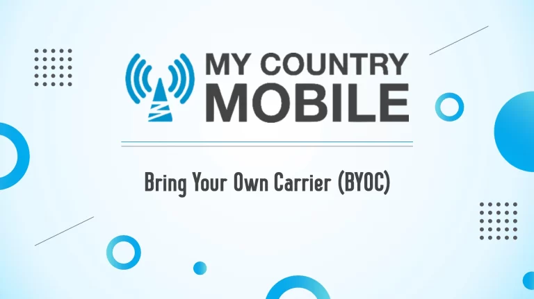 Bring Your Own Carrier (BYOC)
