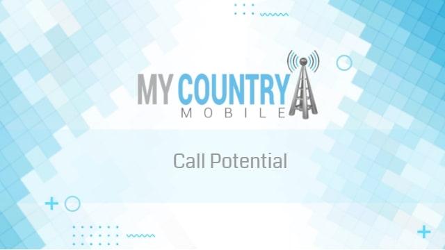 You are currently viewing Call Potential