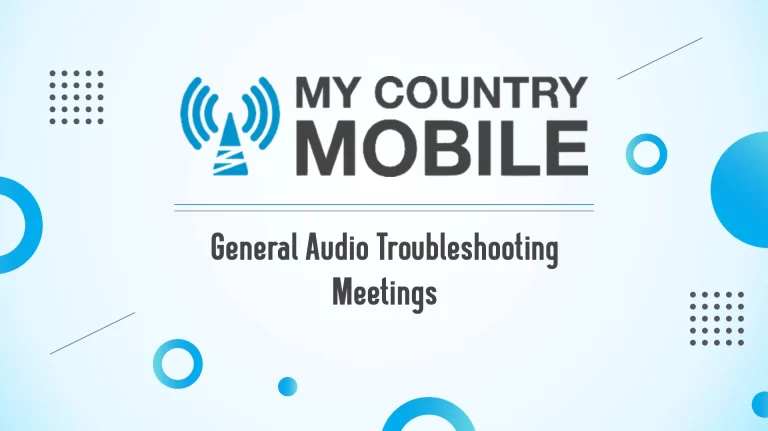 General Audio Troubleshooting Meetings