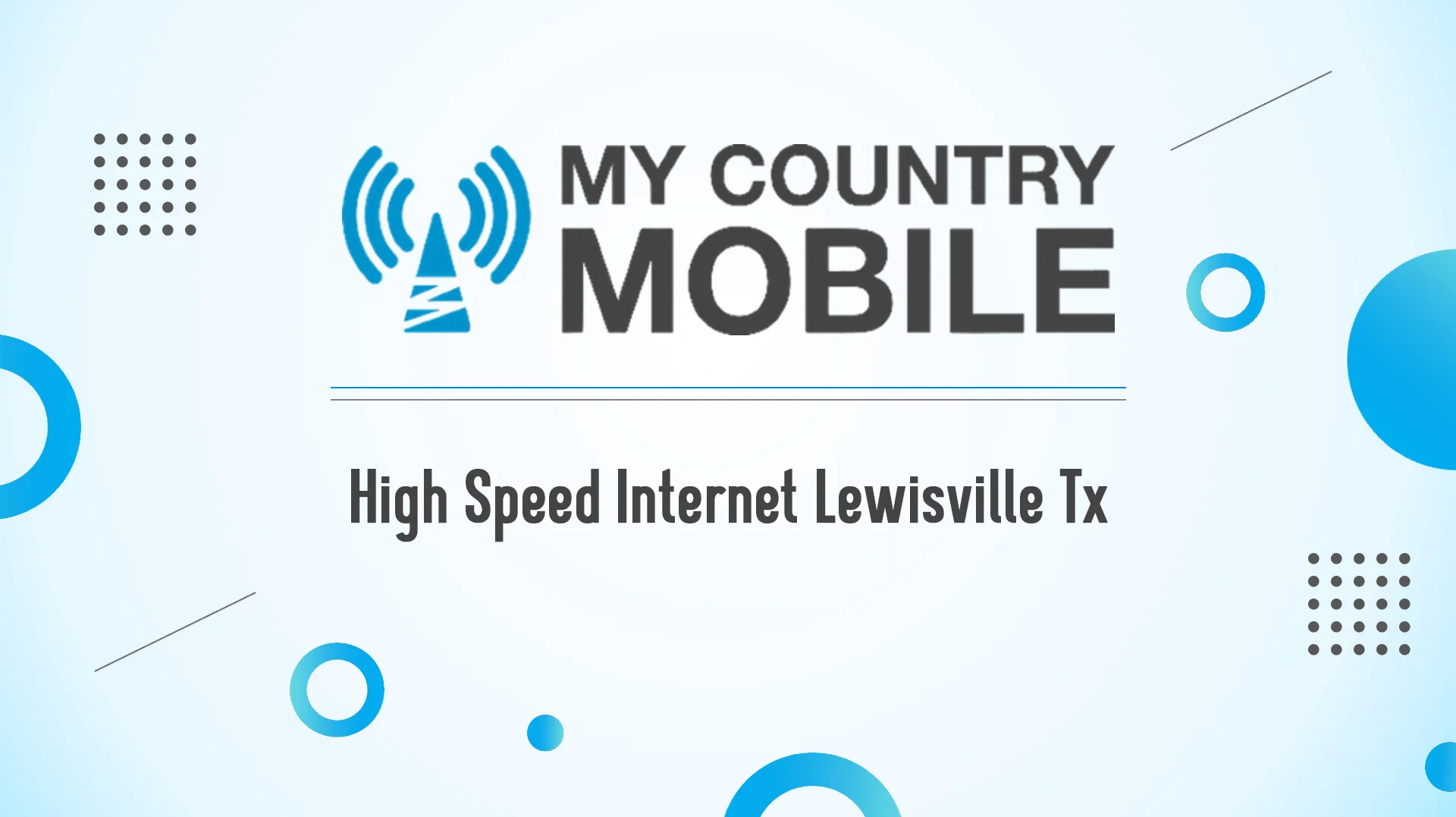 Read more about the article High Speed Internet Lewisville Tx