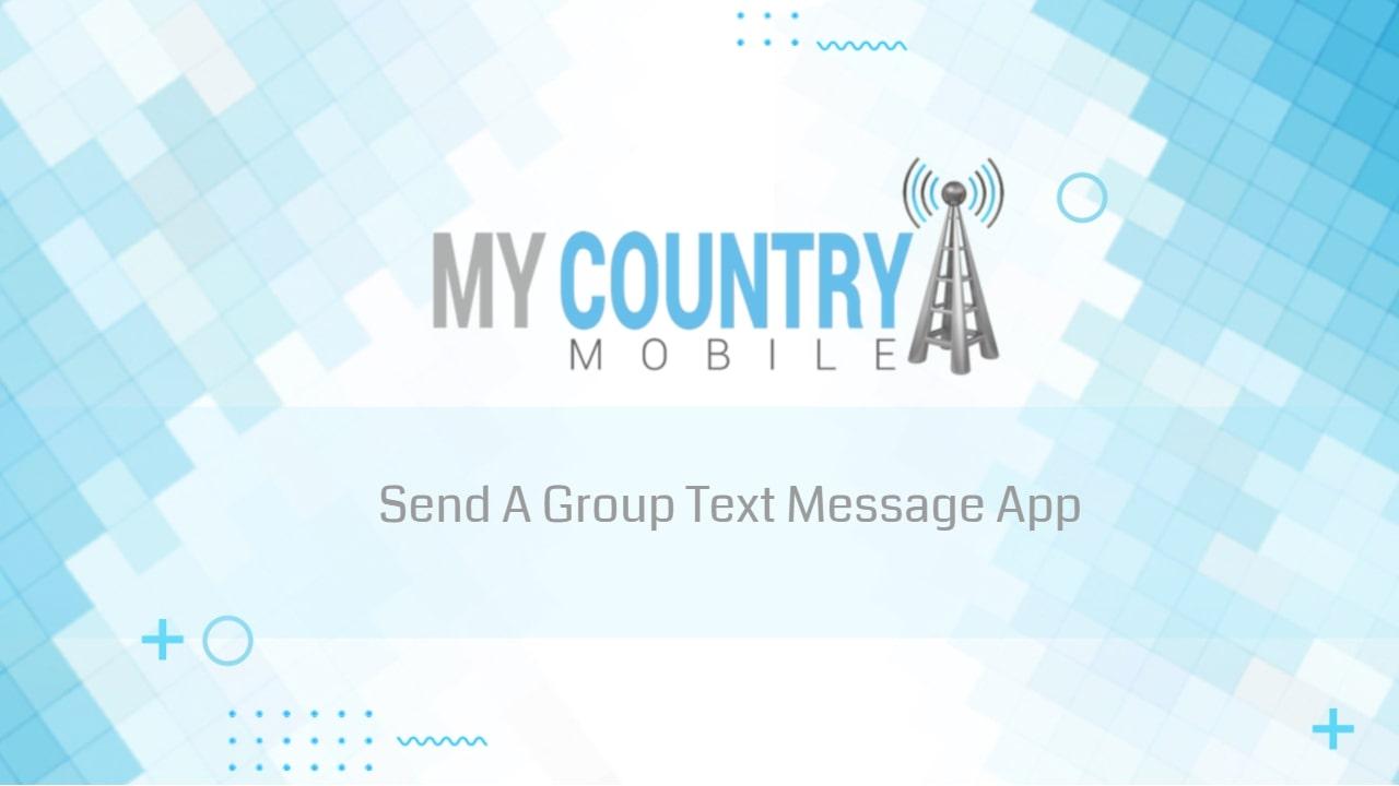 You are currently viewing Send A Group Text Message App
