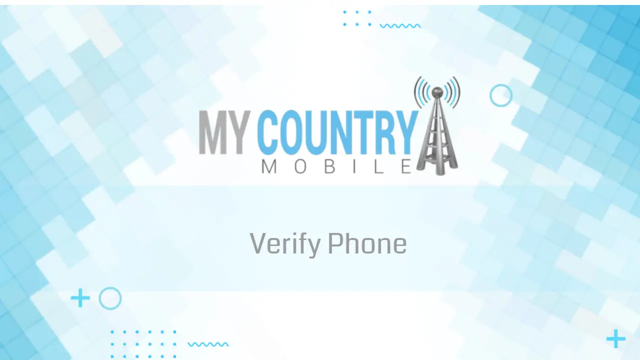 You are currently viewing Verify Phone