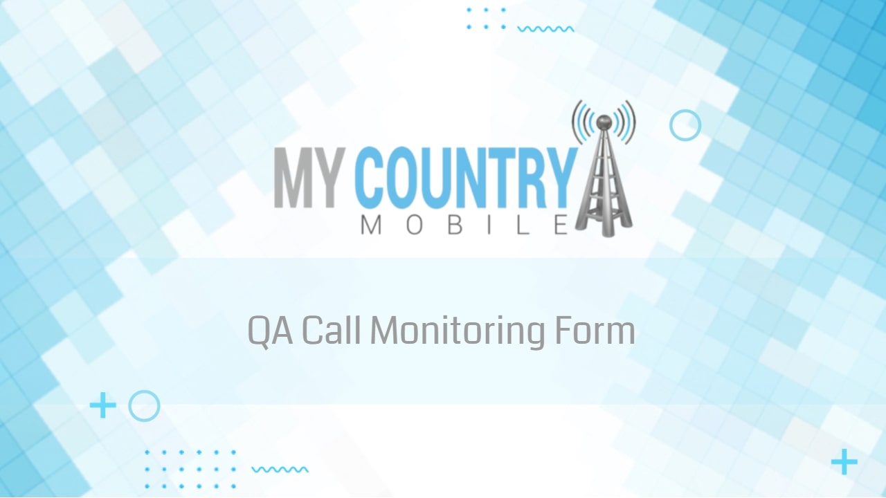 QA Call Monitoring Form