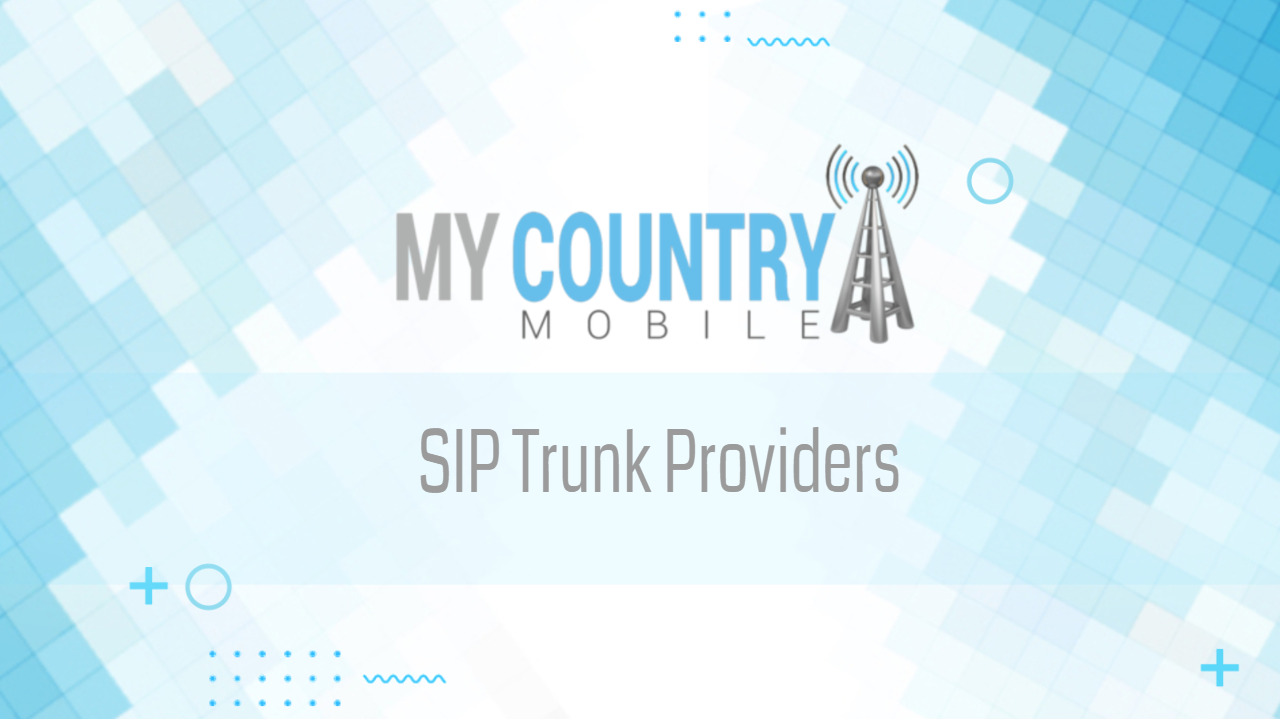 You are currently viewing Sip Trunk Providers