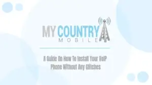 You are currently viewing A Guide On How To Install Your VoIP Phone Without Any Glitches