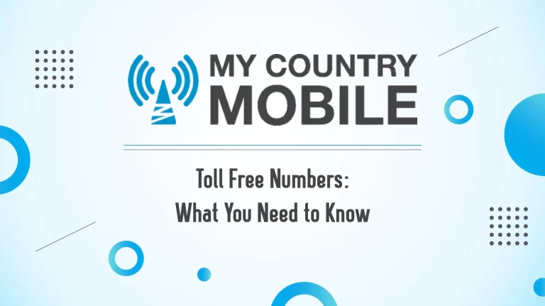 Toll-Free Numbers: What You Need to Know