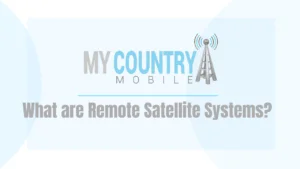 What Are Remote Satellite Systems?