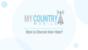 What is Ethernet Over Fiber?