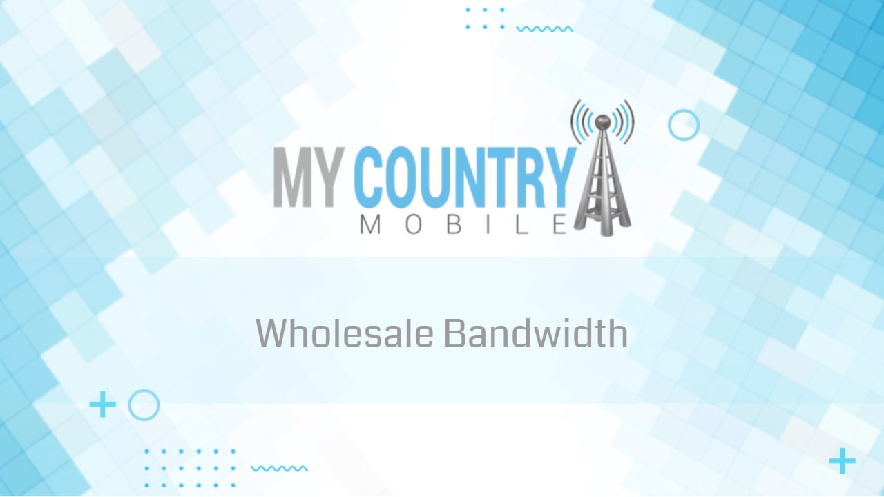 You are currently viewing Wholesale Bandwidth