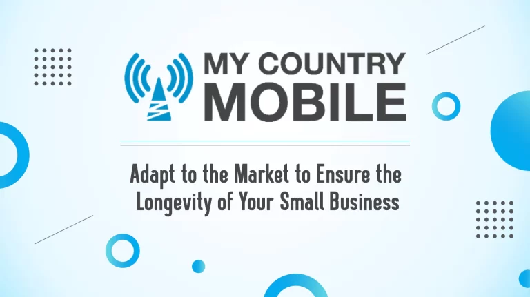 Adapt to the Market to Ensure the Longevity of Your Small Business