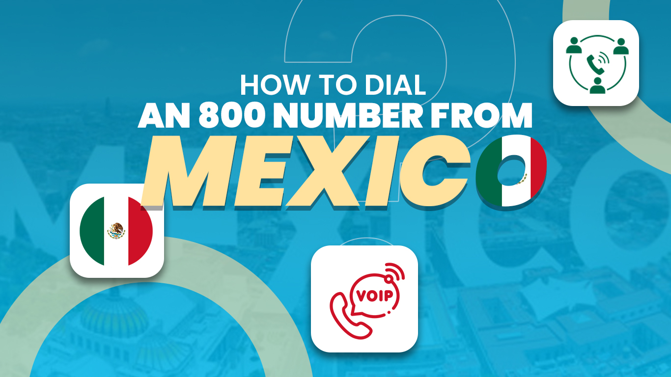 how to call a 800 number from mexico
